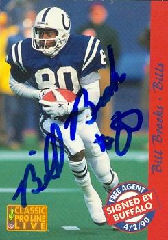 120637 Indianapolis Colts 1993 Classic Pro Line Live No. 14 Bill Brooks ed Football Card -  Autograph