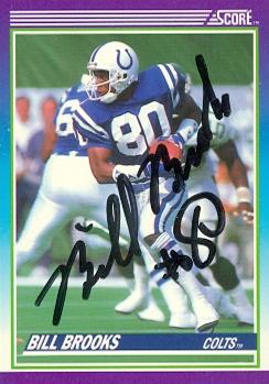 120652 Indianapolis Colts 1990 Score No. 168 Bill Brooks ed Football Card -  Autograph