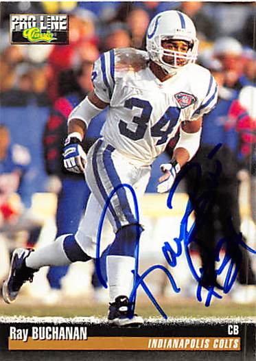 124984 Indianapolis Colts 1995 Pro Line Classic No. 378 Ray Buchanan ed Football Card -  Autograph
