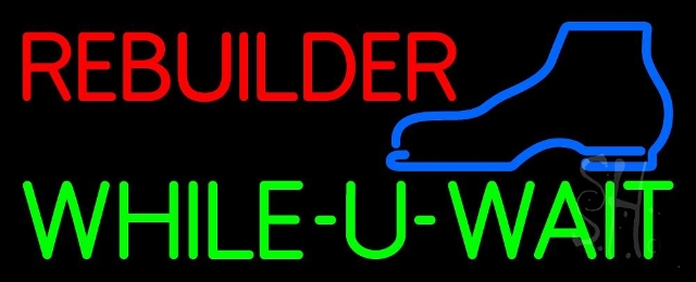 N105-10109-clear Red Rebuilder Green While You Wait Clear Backing Neon Sign, 13 x 1 x 32 in.
