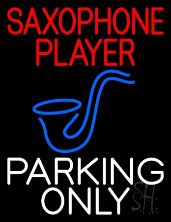 N105-10192-clear Saxophone Player Parking Only 2 Clear Backing Neon Sign, 31 x 1 x 24 in.