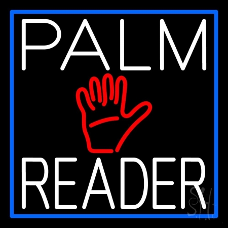 N105-11328-clear White Palm Reader with Blue Border Clear Backing Neon Sign, 24 x 1 x 24 in.