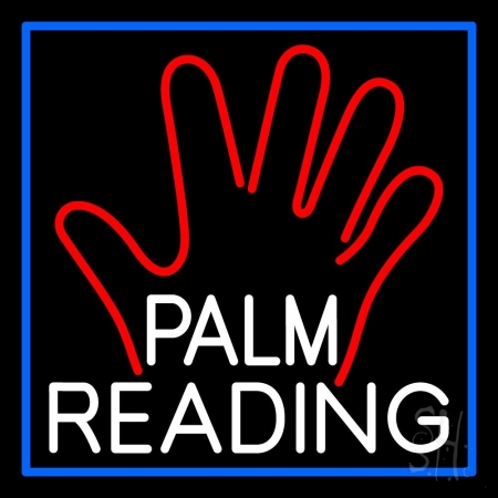 N105-11332-clear White Palm Reading Blue Border Clear Backing Neon Sign, 24 x 1 x 24 in.