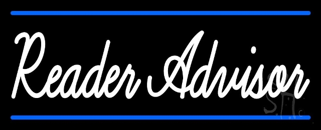 N105-11359-clear White Reader Advisor with Blue Border Clear Backing Neon Sign, 13 x 1 x 32 in.