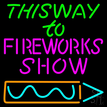 N105-14807-clear This Way To Show Fire Work 2 Clear Backing Neon Sign, 24 x 1 x 24 in.