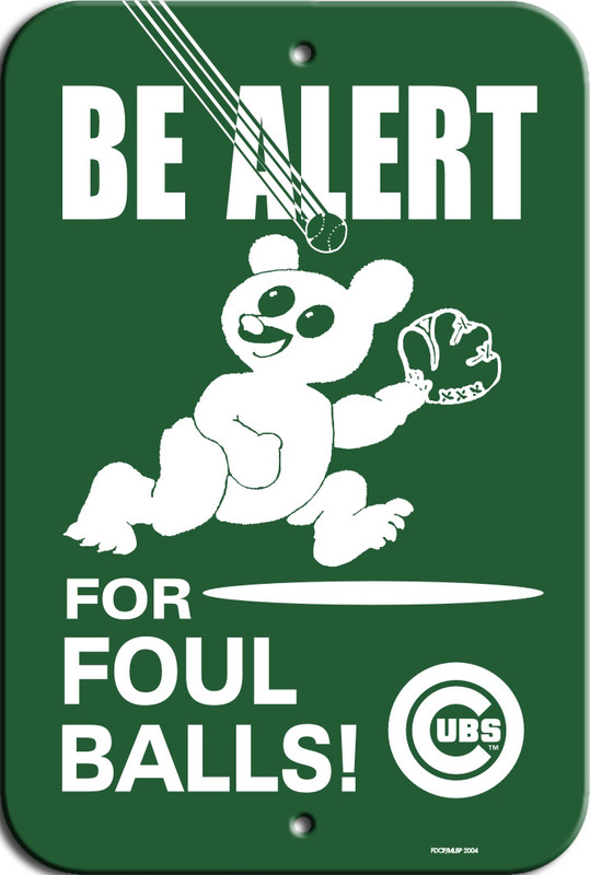 Picture of Chicago Cubs Sign - 12&quot;x18&quot; Styrene - Foul Ball Alert