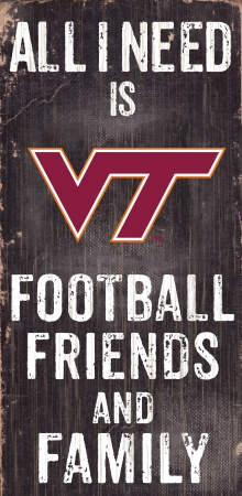 Virginia Tech Hokies Sign Wood 6x12 Football Friends and Family Design Black Special Order