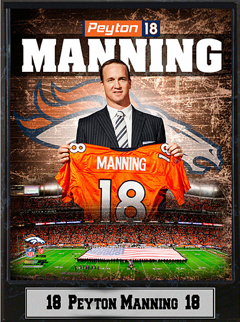 9 x 12 Plaque - Peyton Manning Denver Broncos Intro