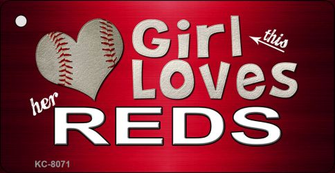 SMART BLONDE This Girl Loves Her Reds Novelty Metal Key Chain KC-8071