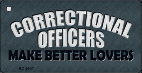 SMART BLONDE Corrections Officer Better Lover Novelty Aluminum Key Chain KC-9347
