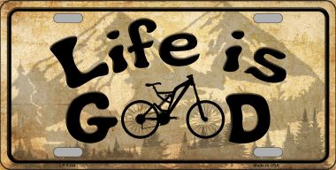 LP-8384 6 x 12 in. Life is Good Novelty Metal License Plate