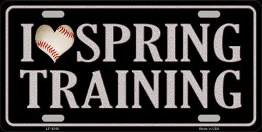 LP-8549 6 x 12 in. I Love Spring Training Novelty Metal License Plate