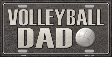 LP-8564 6 x 12 in. Volleyball Dad Novelty Metal License Plate