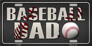 LP-8565 6 x 12 in. Baseball Dad Novelty Metal License Plate