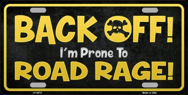 LP-8572 6 x 12 in. Back Off Novelty Metal License Plate