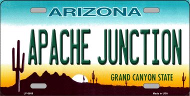 LP-8656 6 x 12 in. Apache Junction Arizona Background Novelty Metal License Plate