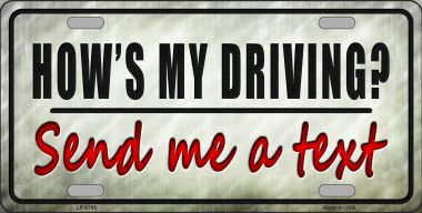 LP-8789 6 x 12 in. Send Me A Text Novelty Metal License Plate