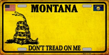LP-8858 6 x 12 in. Montana Dont Tread on Me Novelty Metal License Plate