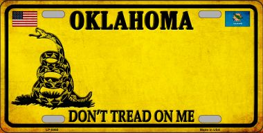 LP-8868 6 x 12 in. Oklahoma Dont Tread on Me Novelty Metal License Plate