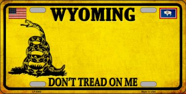 LP-8882 6 x 12 in. Wyoming Dont Tread on Me Novelty Metal License Plate