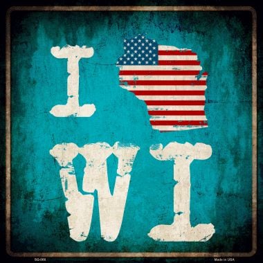 SQ-066 12 x 12 in. I Love Wisconsin Novelty Metal Square Sign