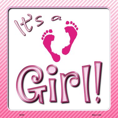 SQ-068 12 x 12 in. Its A Girl Novelty Metal Square Sign