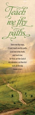 Picture of B & H Publishing Group 98131 Bookmark - Show Me Thy Ways O Lord - Psalm 25 - 4 - 5, Pack of 25