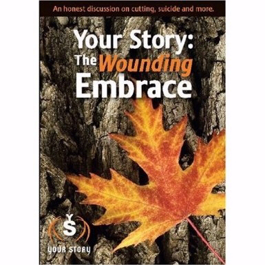 89649 Your Story - The Wounding Embrace