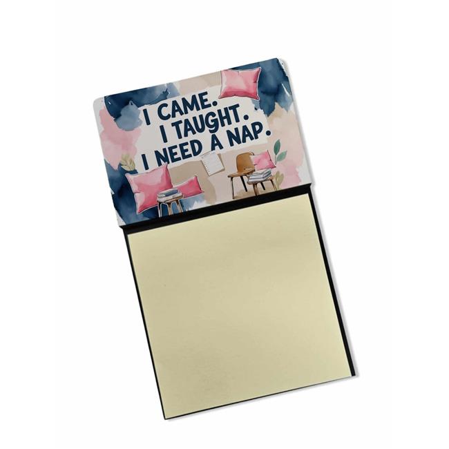 Carolines Treasures DAC8904TSN 5.25 x 3.25 in. I Came I Taught I Need a Nap F...