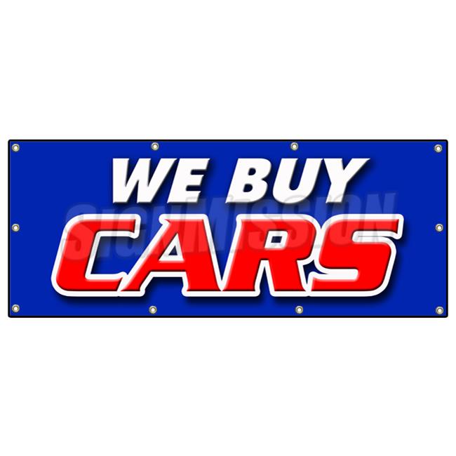 SignMission B-96 We Buy Cars 36 x 96 in. We Buy Cars Banner Sign