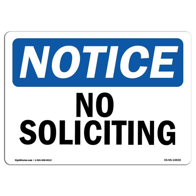 SignMission OS-NS-A-710-L-14838 7 x 10 in. OSHA Notice Sign - No Soliciting