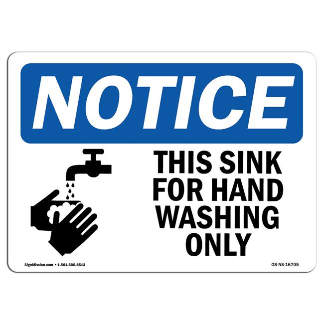 SignMission OS-NS-D-57-L-16705 OSHA Notice Sign - This Sink for Hand Washing ...