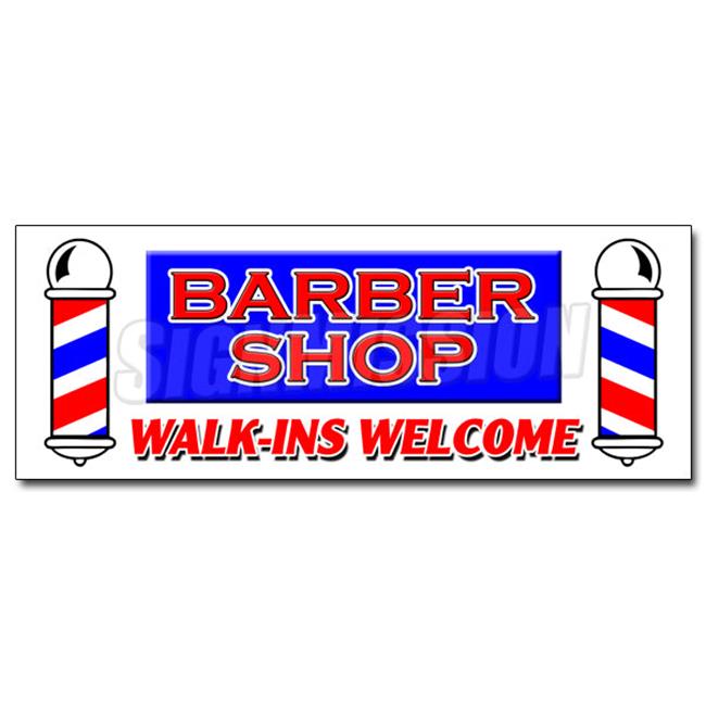 SignMission 12 in. Barber Shop Walk-Ins Welcome Decal Sticker - Men Women Col...