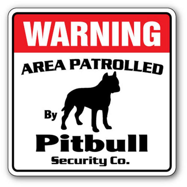 SignMission WD-12-PITBULL Pitbull Security Sign - Area Patrolled by Pet Signs...